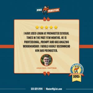 ProMaster Customer Review - Logan Buck ProMaster Customer Review